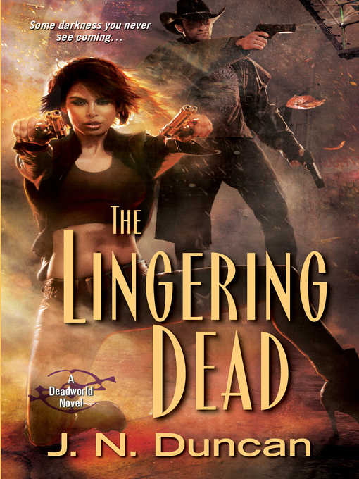 Title details for The Lingering Dead by J.N. Duncan - Wait list